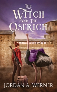 Paperback The Witch And The Ostrich Book