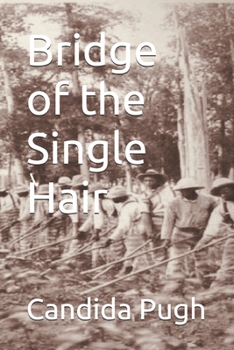 Paperback Bridge of the Single Hair Book