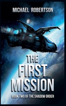 Paperback The First Mission Book