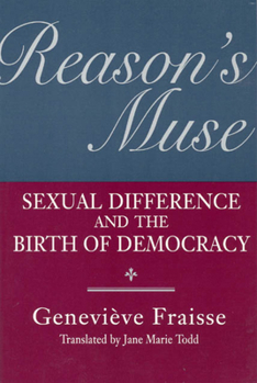 Paperback Reason's Muse: Sexual Difference and the Birth of Democracy Book