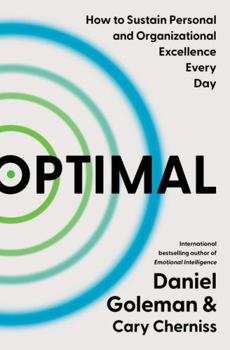 Hardcover Optimal: How to Sustain Personal and Organizational Excellence Every Day Book