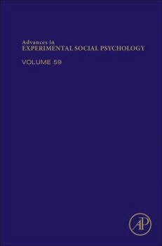 Advances in Experimental Social Psychology: Volume 57