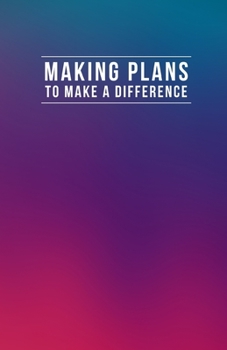 Paperback Making Plans To Make A Difference Book