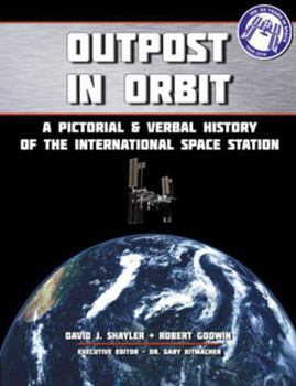 Paperback Outpost in Orbit: A Pictorial & Verbal History of the Space Station Book