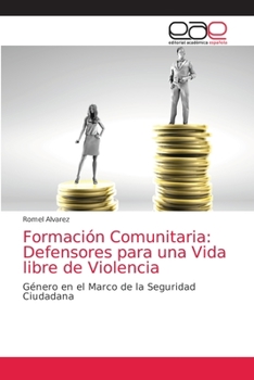 Paperback Formación Comunitaria: Defensores para una Vida libre de Violencia [Spanish] Book