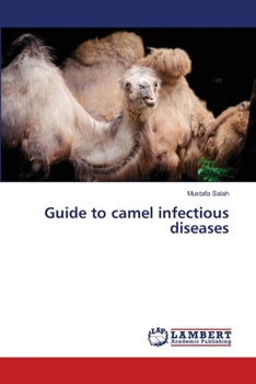 Paperback Guide to camel infectious diseases Book