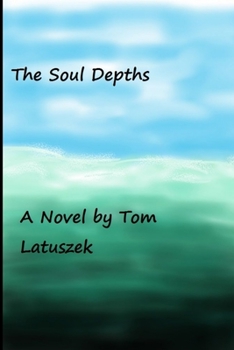 Paperback The Soul Depths Book