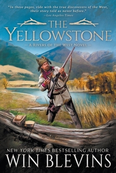 Paperback The Yellowstone: A Mountain Man Western Adventure Series Book