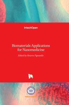 Hardcover Biomaterials: Applications for Nanomedicine Book