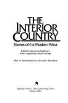 Paperback The Interior Country: Stories Of The Modern West Book