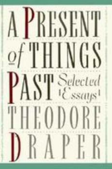 Hardcover A Present of Things Past: Selected Essays Book