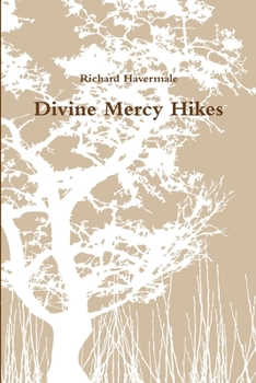 Paperback Divine Mercy Hikes Book