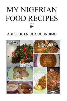 Paperback My Nigerian food recipes Book