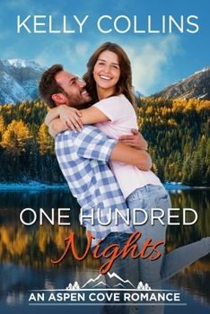 One Hundred Nights - Book #17 of the Aspen Cove