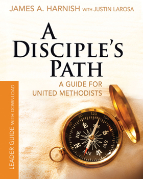 Paperback A Disciple's Path Leader Guide with Download: A Guide for United Methodists Book