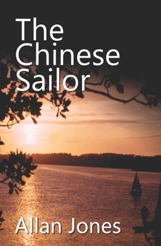 The Chinese Sailor - Book #1 of the Catrin Sayer