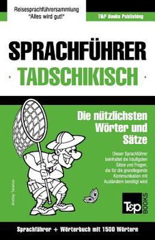 Paperback Sprachführer Deutsch-Tadschikisch und Kompaktwörterbuch mit 1500 Wörtern [German] Book