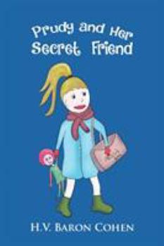Paperback Prudy and Her Secret Friend Book