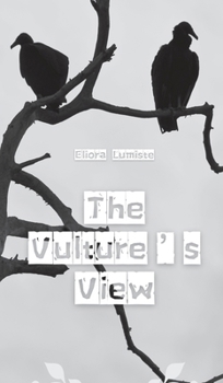 Hardcover The Vulture's View Book