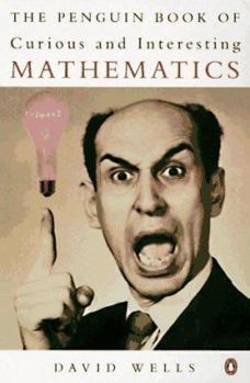 Paperback The Penguin Book of Curious and Interesting Mathematics Book