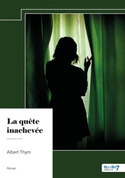 Paperback La quête inachevée [French] Book