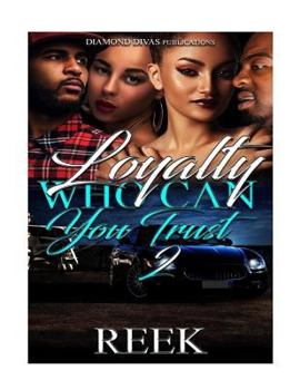 Paperback Loyalty: Who can you trust 2 Book
