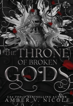 Hardcover The Throne of Broken Gods Book