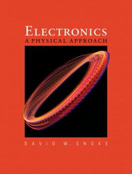 Hardcover Electronics: A Physical Approach Book
