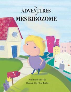 Paperback The Adventures of Mrs Ribozome Book