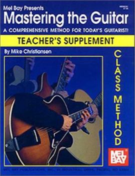 Paperback Mastering the Guitar Class Method: Teacher's Supplement Book