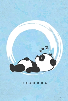 Journal: Super Cute Kawaii Sleeping and Dreaming Panda Bear Journal for Girls and Women, Pretty Line Ruled Paper Notebook for Writing Notes and ... List, Important Things and Beautiful Thoughts