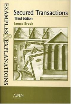 Paperback Secured Transactions: Examples and Explanations Book