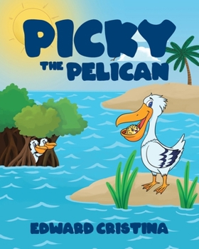 Paperback Picky the Pelican Book
