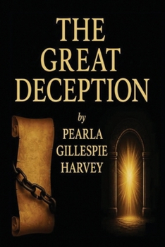 Paperback The Great Deception: The Awakening Book