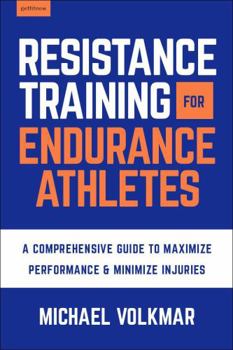 Paperback The Endurance Athlete's Training Bible: A Comprehensive Guide to Maximize Performance & Minimize Injuries Book