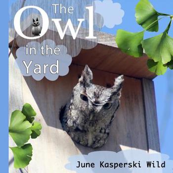 The Owl in the Yard