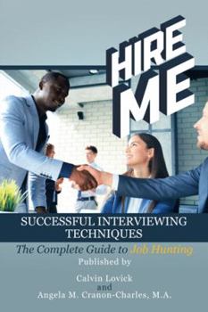 Paperback Hire Me: Successful Interviewing Techniques Book