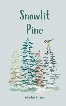 Paperback Snowlit Pine Book