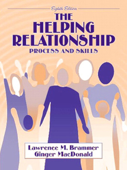 Paperback The Helping Relationship: Process and Skills Book