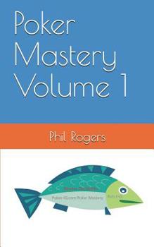 Paperback Poker Mastery Volume 1 Book