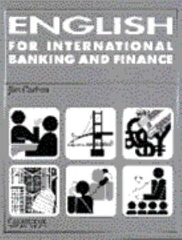 Paperback English for International Banking and Finance Student's Book (Cambridge Professional English) Book
