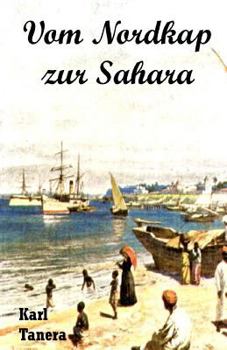 Paperback Vom Nordkap zur Sahara [German] Book