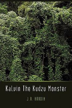 Paperback Kalvin the Kudzu Monster Book