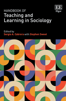 Hardcover Handbook of Teaching and Learning in Sociology Book