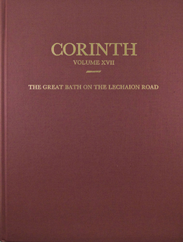 Hardcover The Great Bath on the Lechaion Road Book