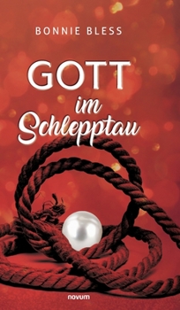 Hardcover Gott im Schlepptau [German] Book
