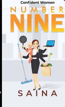 Number Nine: Girly Fears of a Confident Women