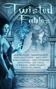 Paperback Twisted Fables Anthology Book