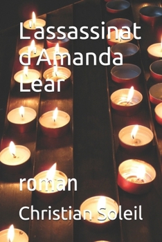 L'assassinat d'Amanda Lear: roman (French Edition)