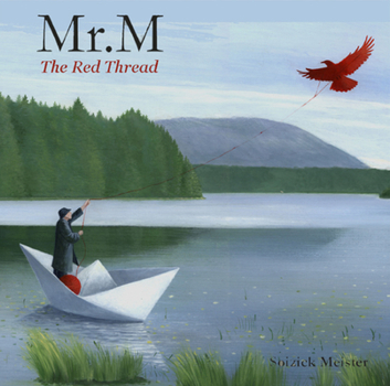 Hardcover Mr. M and the Red Thread Book